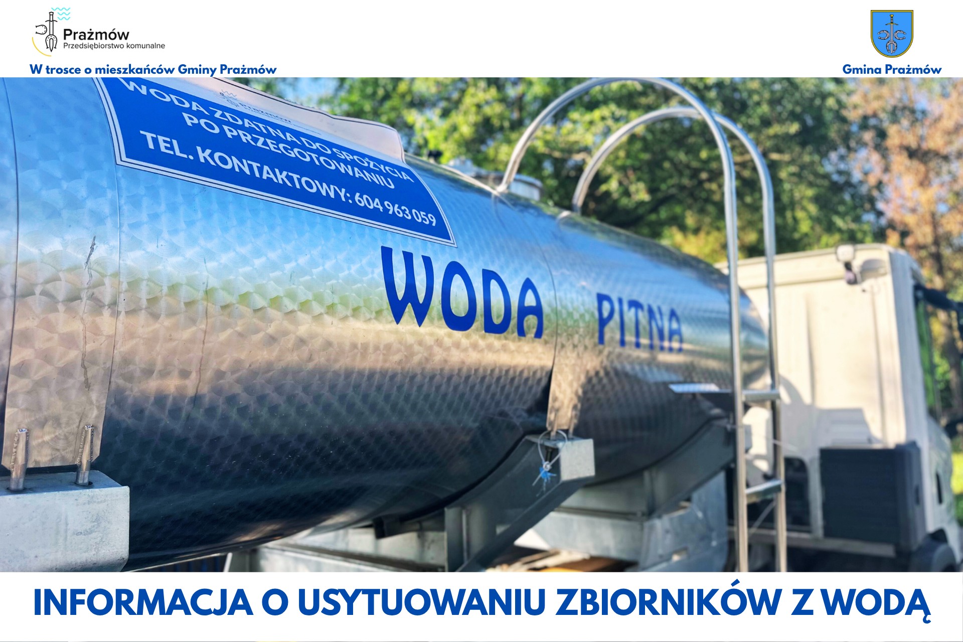 Read more about the article W weekend 14-17 sierpnia w WOLI WĄGRODZKIEJ, NOWYM PRAŻMOWIE, DOBRZENICY stoją zbiorniki w wodą pitną
