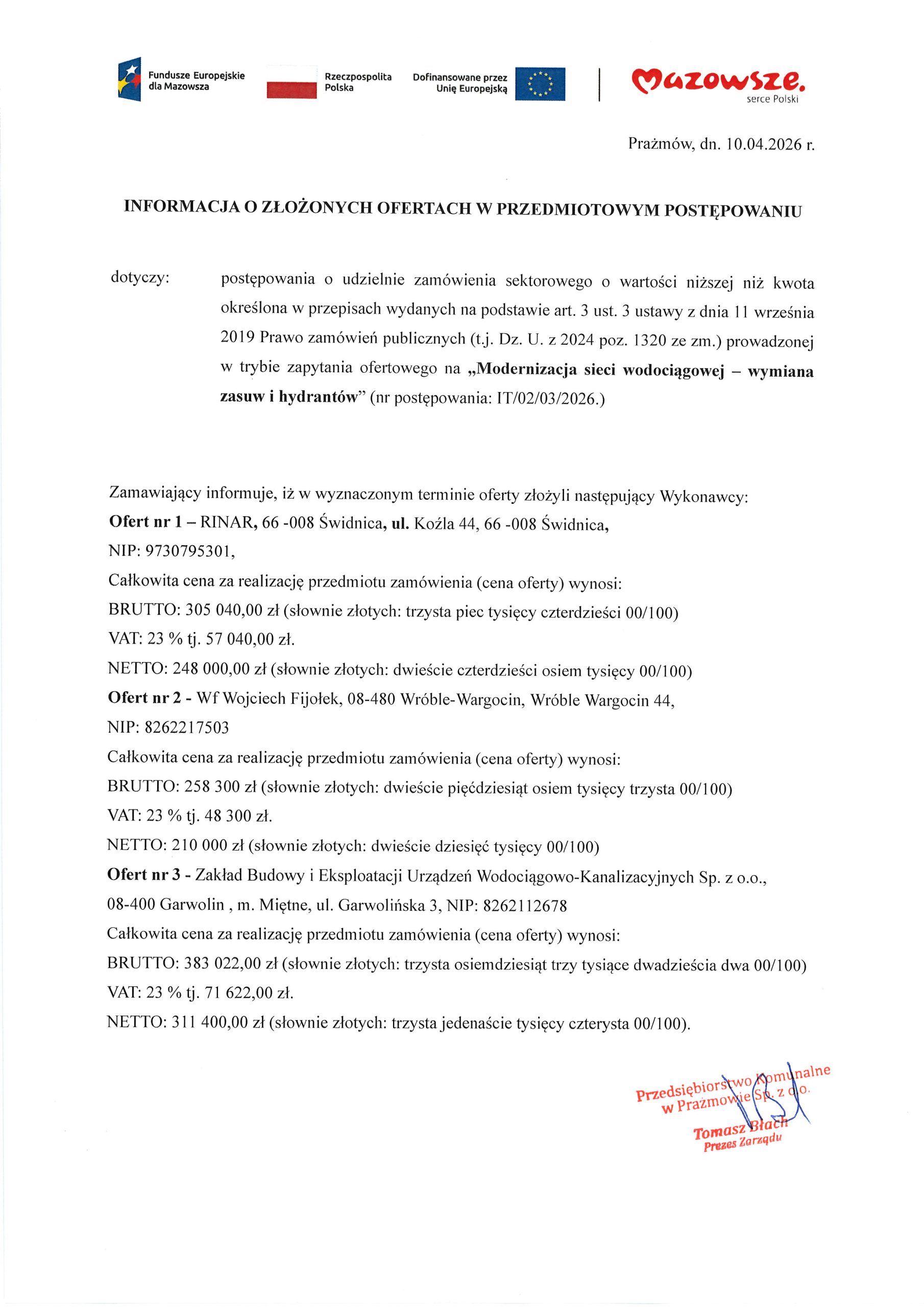 Read more about the article DOT. POSTĘPOWANIA NR: IT/02/03/2026 PN. „MODERNIZACJA SIECI WODOCIĄGOWEJ – WYMIANA ZASUW I HUDRANTÓW” – INFO O ZŁOŻONYCH OFERTACH